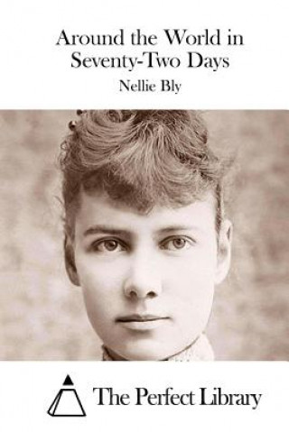 Carte Around the World in Seventy-Two Days Nellie Bly