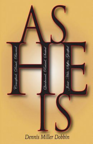 Libro As He Is Dennis Miller Dobbin