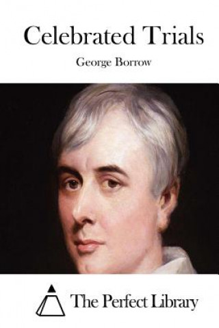 Buch Celebrated Trials George Borrow