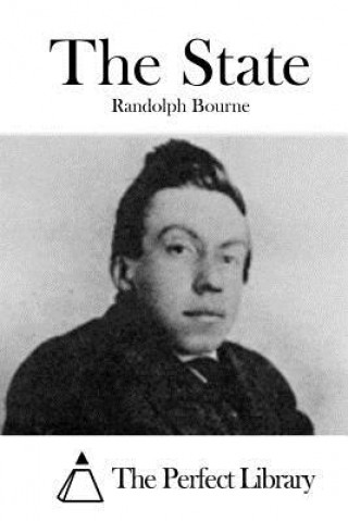 Buch The State Randolph Bourne