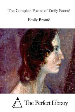 Könyv The Complete Poems of Emily Brontë Emily Bronte