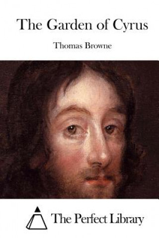 Kniha The Garden of Cyrus Thomas Browne