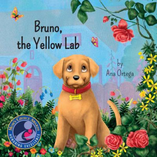 Kniha Bruno, the Yellow Lab Ana Ortega