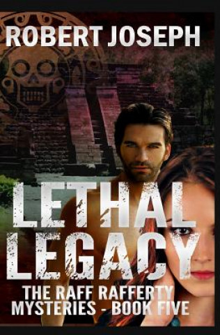 Książka Lethal Legacy Robert Joseph