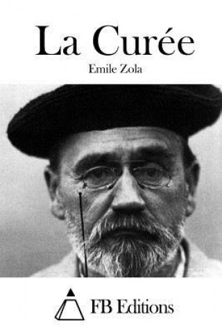 Kniha La Curée Emile Zola