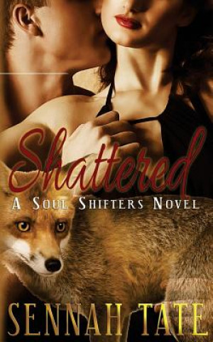 Book Shattered Sennah Tate