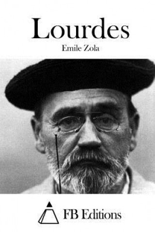 Könyv Lourdes Emile Zola
