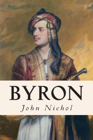 Книга Byron John Nichol