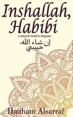Knjiga Inshallah, Habibi Haitham Alsarraf