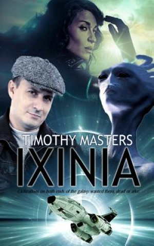 Kniha Ixinia Timothy Masters