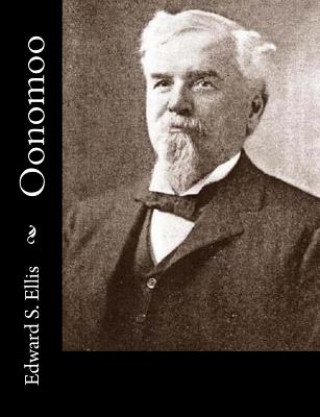 Knjiga Oonomoo Edward S Ellis