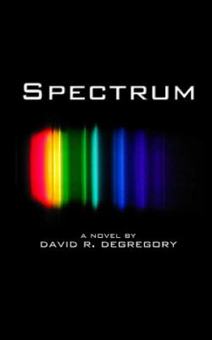 Book Spectrum David R Degregory