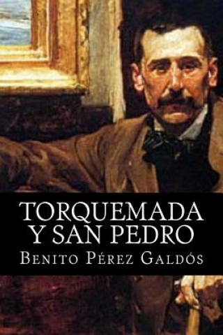 Kniha Torquemada y San Pedro Benito Perez Galdos