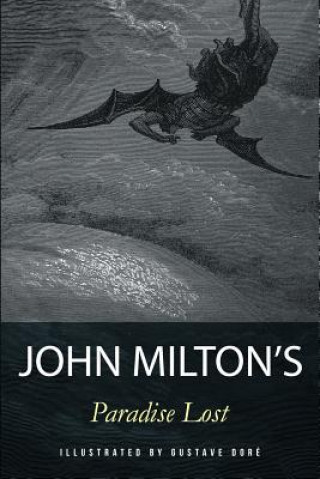 Könyv Paradise Lost: Illustrated John Milton
