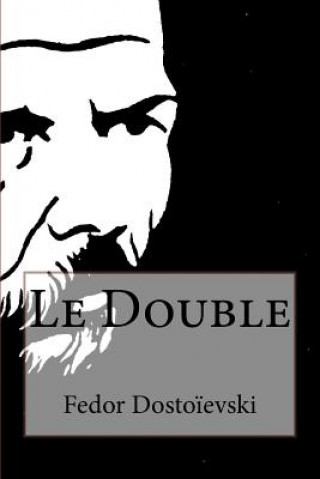 Libro Le Double Fedor Dostoievski