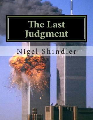 Kniha The Last Judgment: The Tower: Book IV Nigel Shindler