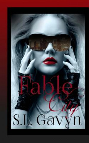 Knjiga Fable City S L Gavyn