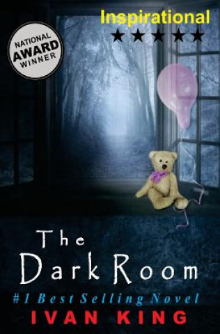 Książka Inspirational: The Dark Room [Inspirational Books] Ivan King