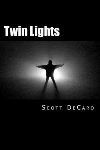 Knjiga Twin Lights Scott DeCaro