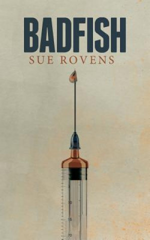 Knjiga Badfish Sue Rovens