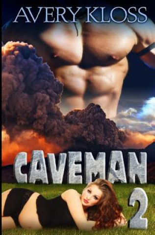 Książka Caveman 2 Avery Kloss