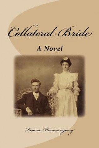Knjiga Collateral Bride Reaona Hemmingway