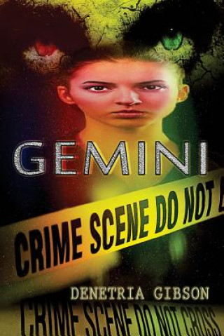 Knjiga Gemini Denetria Gibson