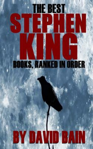 Könyv The Best Stephen King Books, Ranked in Order David Bain
