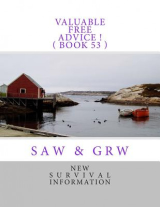 Buch Valuable FREE Advice ! ( BOOK 53 ) G R W