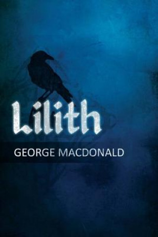 Könyv Lilith George MacDonald