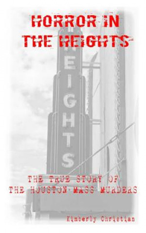 Carte HORROR IN THE HEIGHTS Kimberly Christian
