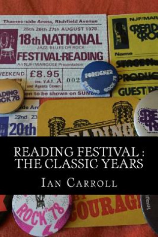 Kniha Reading Festival: The Classic Years MR Ian Carroll