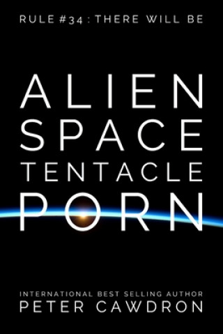 Carte Alien Space Tentacle Porn Peter Ronald Cawdron