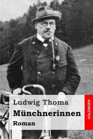 Carte Münchnerinnen: Roman Ludwig Thoma