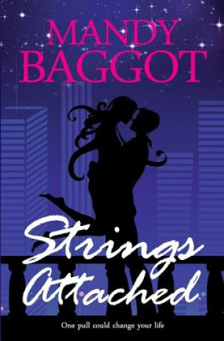Kniha Strings Attached Mandy Baggot