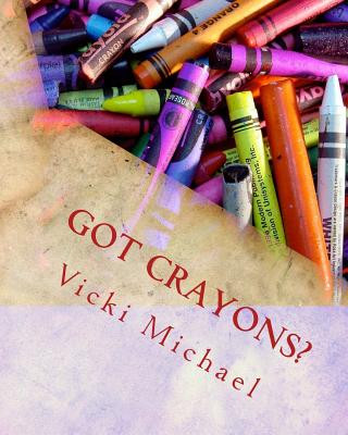 Kniha Got Crayons?: A Maze of Abstracts for Adventurous Adults Vicki Michael