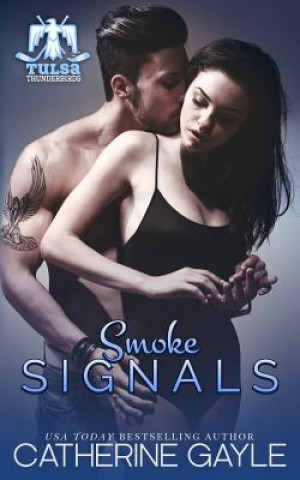 Buch Smoke Signals Catherine Gayle