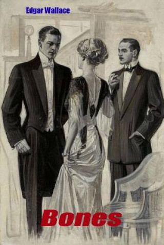 Knjiga Bones Edgar Wallace
