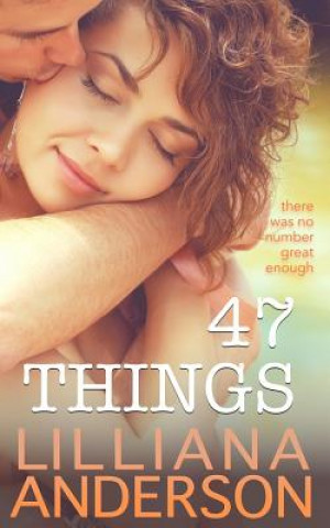 Книга 47 Things Lilliana Anderson