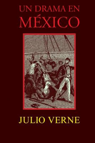 Livre Un drama en México Julio Verne