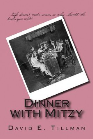 Buch Dinner with Mitzy David E Tillman