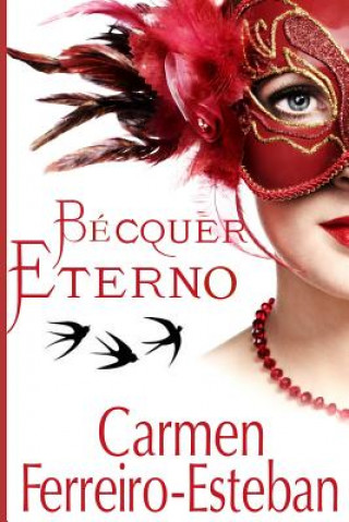 Boek Becquer eterno Carmen Ferreiro-Esteban