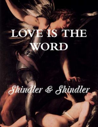 Kniha Love is The Word: The Tower: Book II Max Shindler