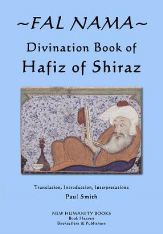 Kniha Fal Nama: Divination Book of Hafez of Shiraz Hafez