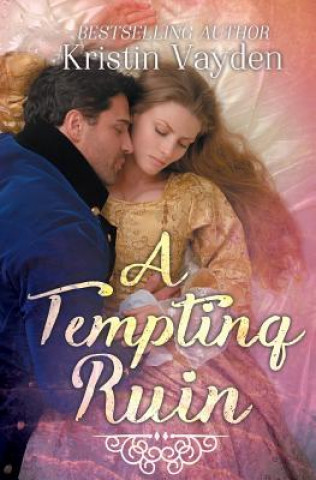 Libro A Tempting Ruin Kristin Vayden