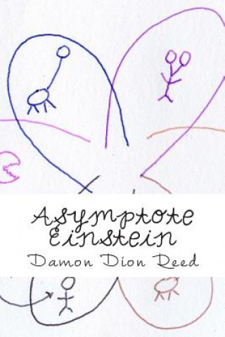 Книга Asymptote Einstein: Elements & Environments Damon Dion Reed