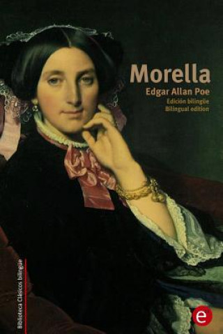 Carte Morella: Edición bilingüe/Bilingual edition Edgar Allan Poe