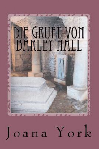 Book Die Gruft von Barley Hall Joana York