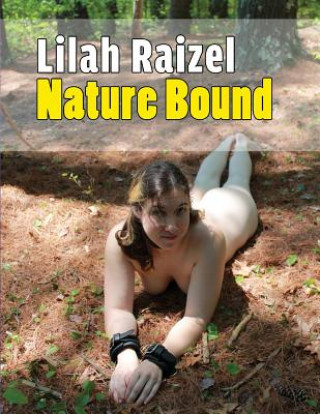 Kniha Lilah Raizel: Nature Bound Merry Blacksmith Studio