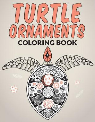Kniha Turtle Ornaments Coloring Book Lowery